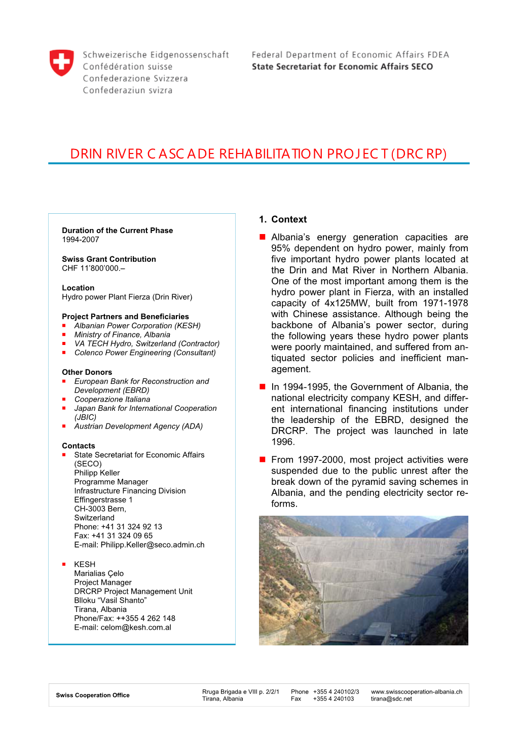 Drin River Cascade Rehabilitation Project (Drcrp)