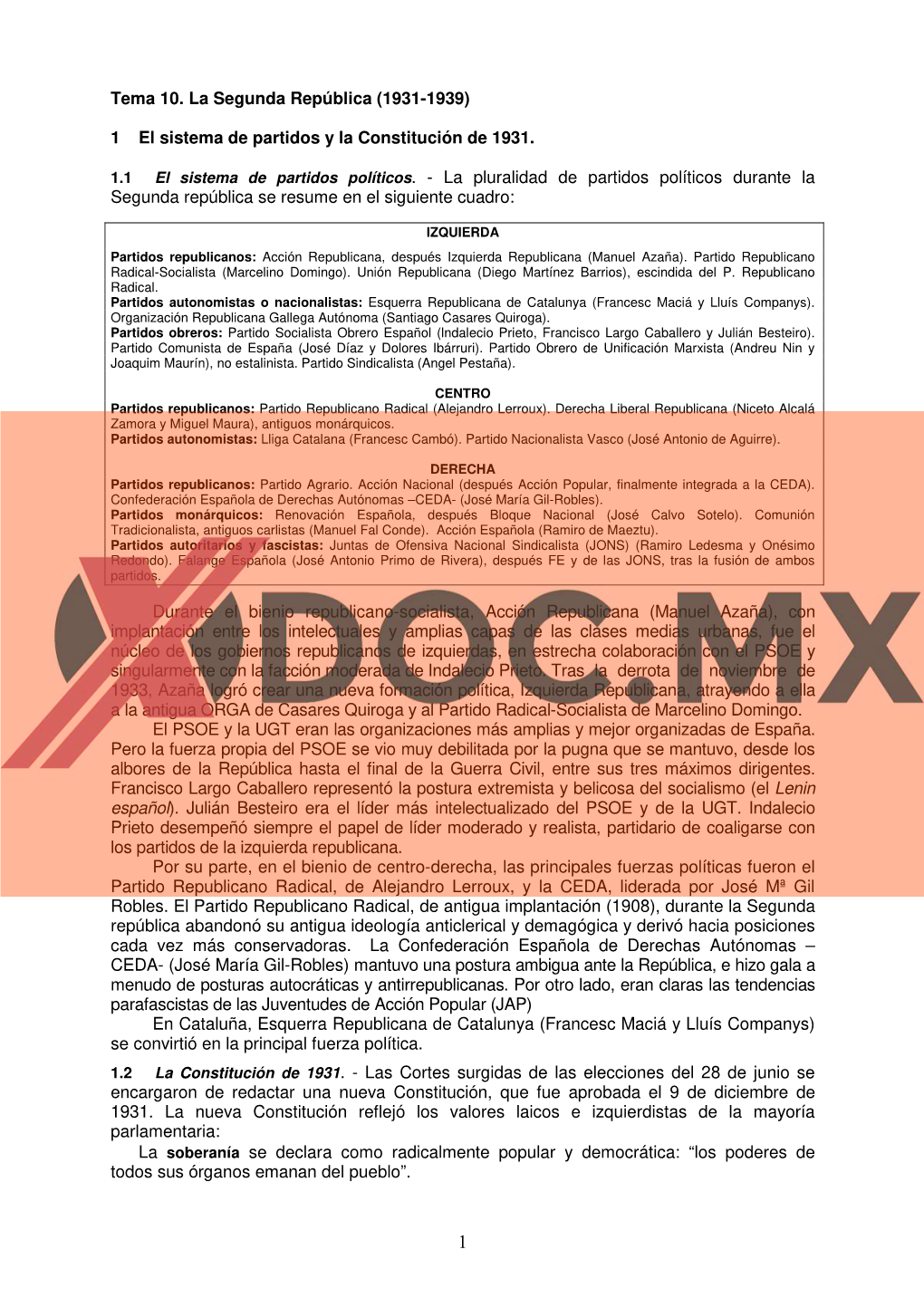 Tema 10. La Segunda República (1931-1939) 1 El Sistema De Partidos Y La Constitución De 1931. 1.1 El Sistema De Partidos Polí