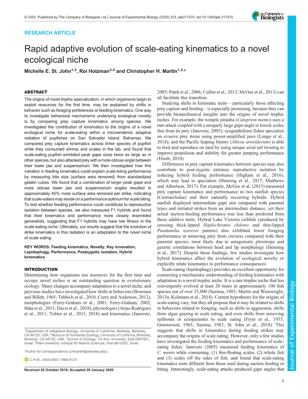 Rapid Adaptive Evolution of Scale-Eating Kinematics to a Novel Ecological Niche Michelle E