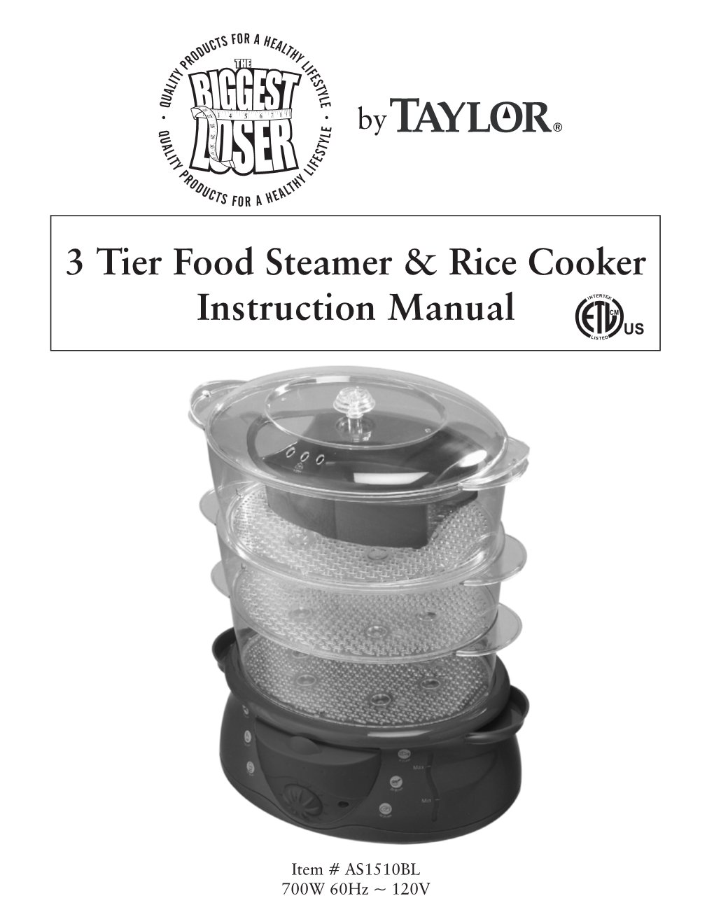 3 Tier Food Steamer & Rice Cooker Instruction Manual