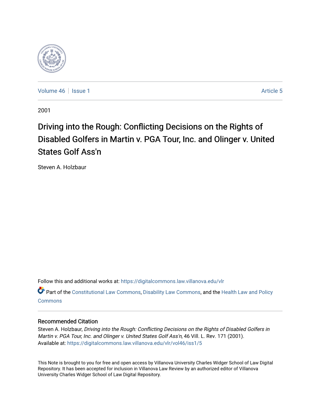 Conflicting Decisions on the Rights of Disabled Golfers in Martin V. PGA Tour, Inc. and Olinger V. United States Golf Ass'n