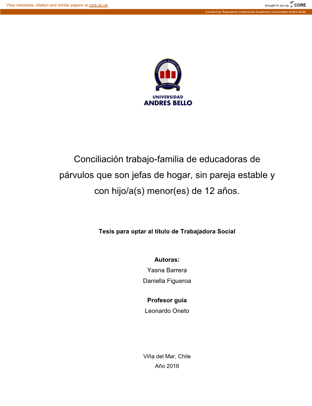 Conciliación Trabajo-Familia De Educadoras De Párvulos Que Son Jefas De Hogar, Sin Pareja Estable Y