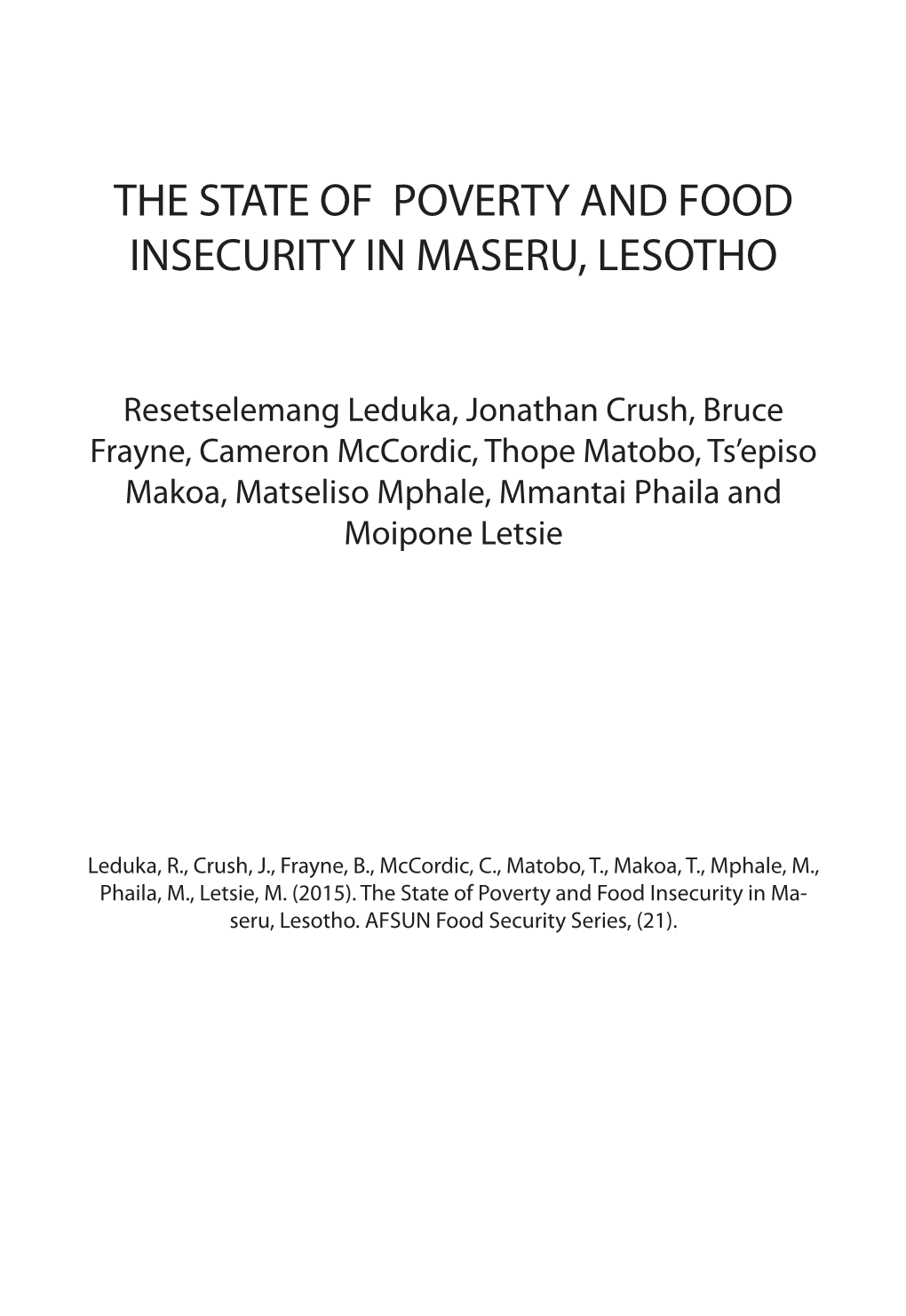 No. 21: the State of Poverty and Food Insecurity in Maseru, Lesotho