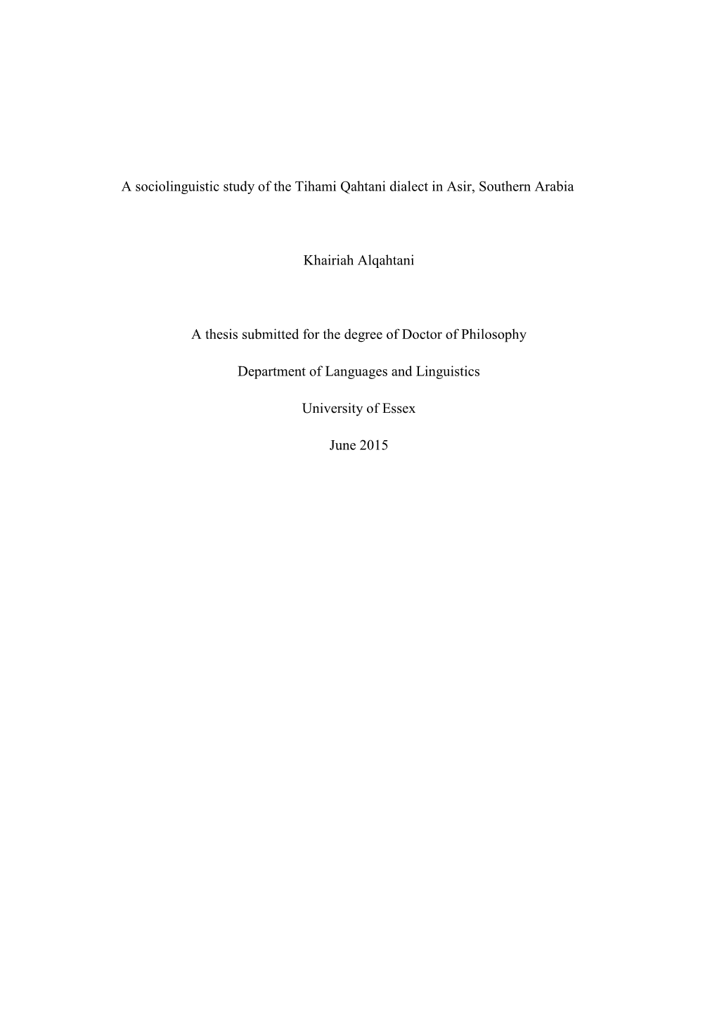 A Sociolinguistic Study of the Tihami Qahtani Dialect in Asir, Southern Arabia