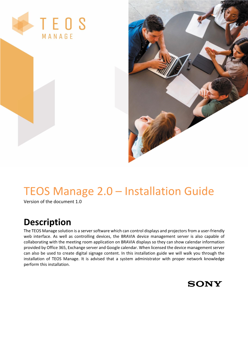 TEOS Manage 2.0 – Installation Guide Version of the Document 1.0