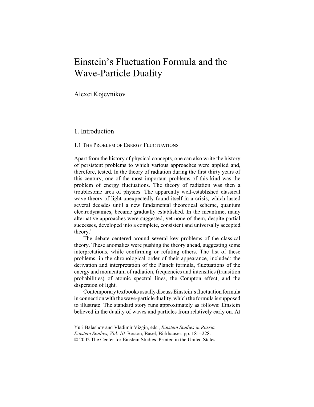 Einstein's Fluctuation Formula and the Wave-Particle Duality
