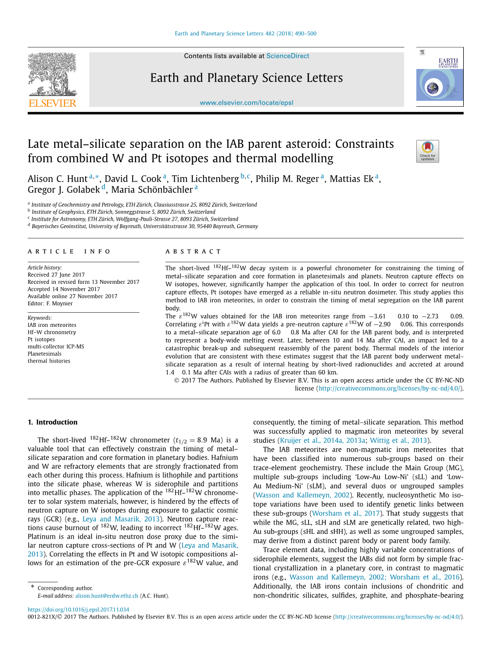 Late Metal–Silicate Separation on the IAB Parent Asteroid: Constraints from Combined W and Pt Isotopes and Thermal Modelling ∗ Alison C