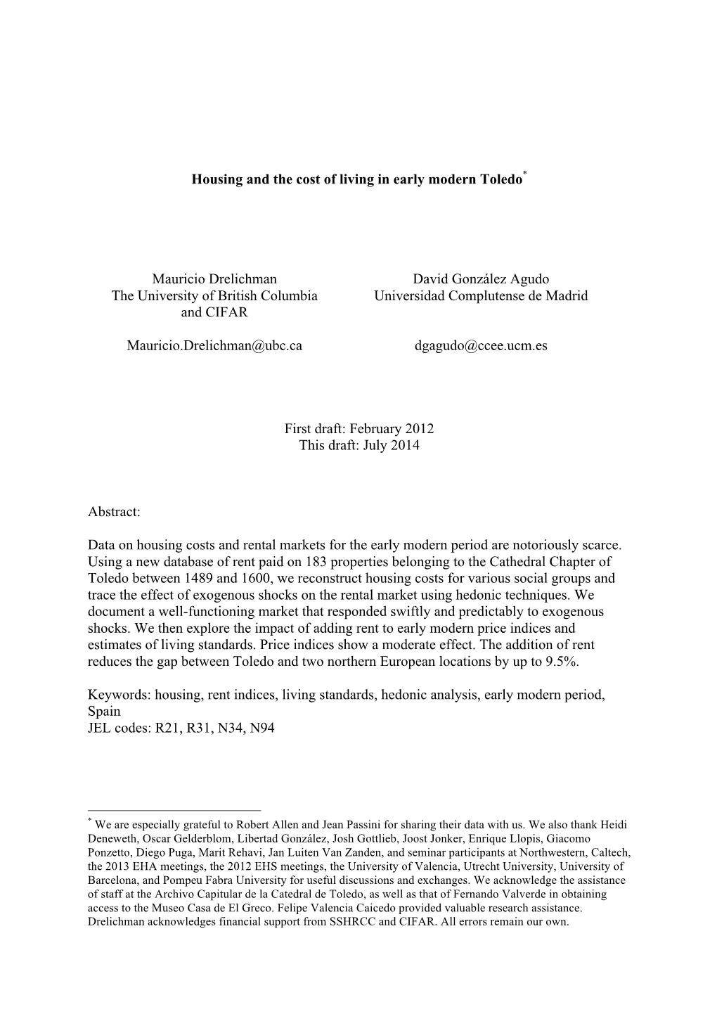 Housing and the Cost of Living in Early Modern Toledo*