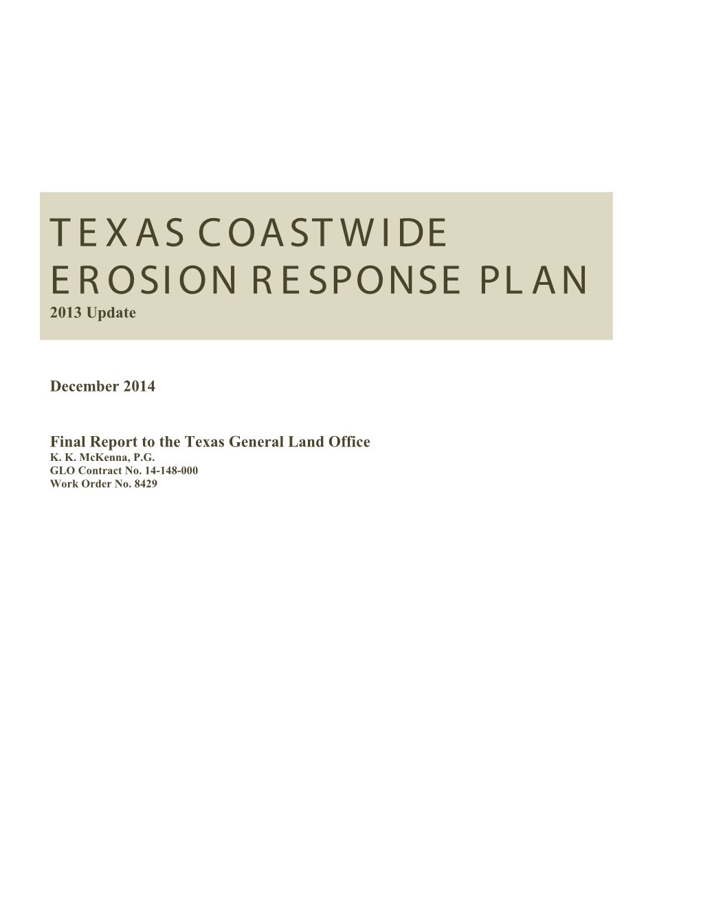 Coastwide Erosion Response Plan – 2013 Update December 2014