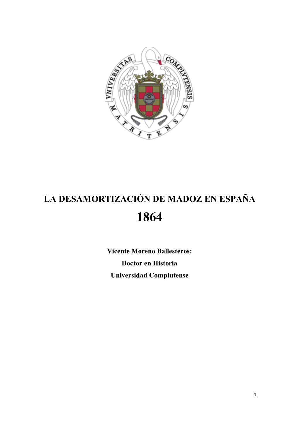 La Desamortización De Madoz En España 1864