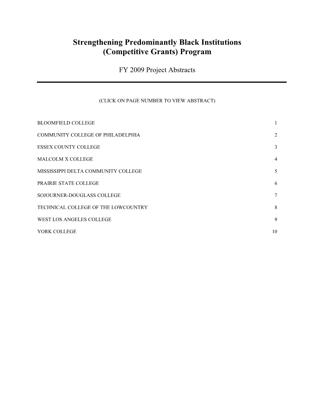 FY 2009 Project Abstracts for the Strengthening Predominantly Black Institutions Program