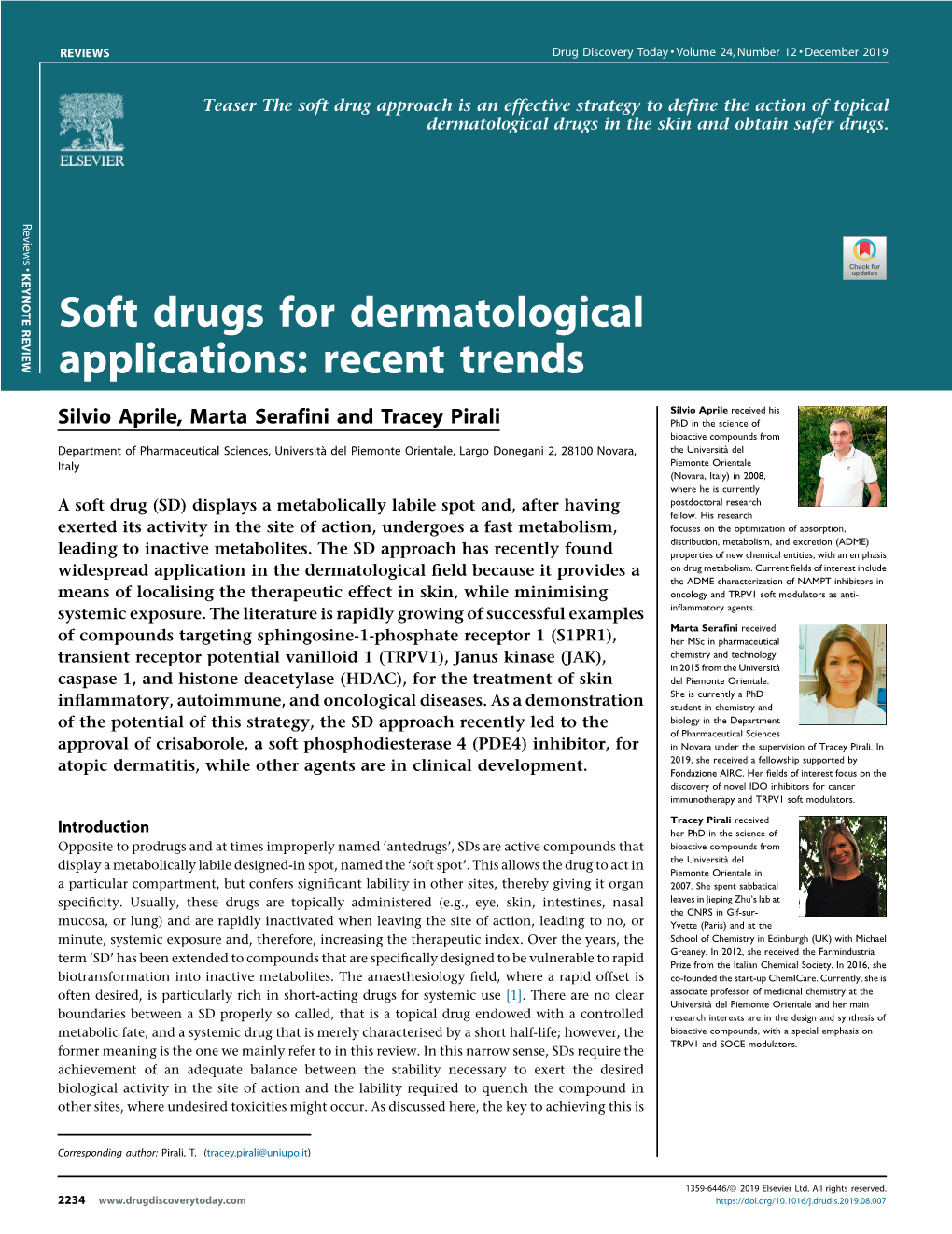Soft Drugs for Dermatological Applications: Recent Trends