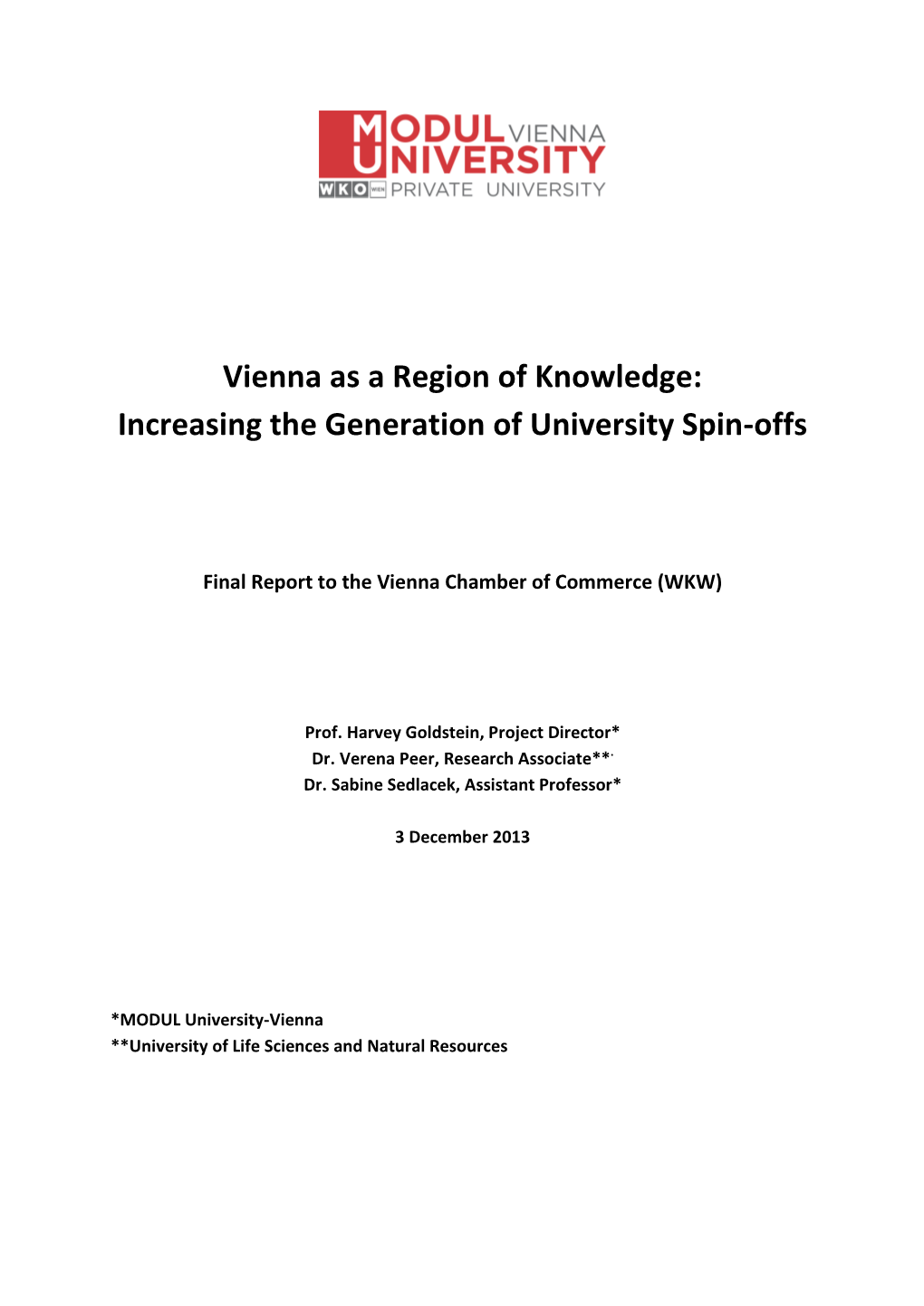 Vienna As a Region of Knowledge: Increasing the Generation of University Spin-Offs