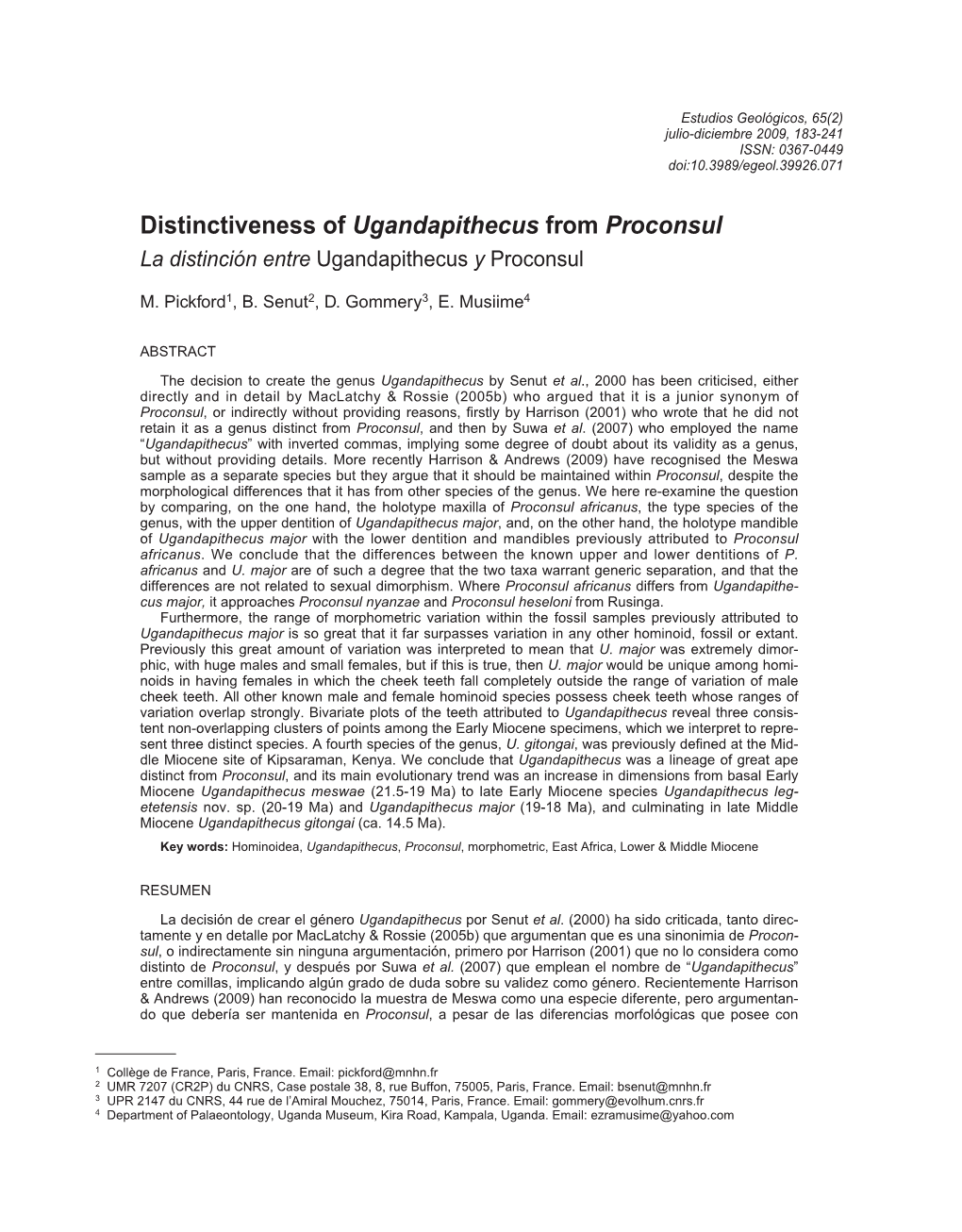 Distinctiveness of Ugandapithecus from Proconsul La Distinción Entre Ugandapithecus Y Proconsul