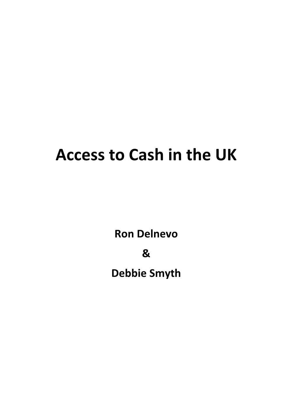 Access to Cash in the UK