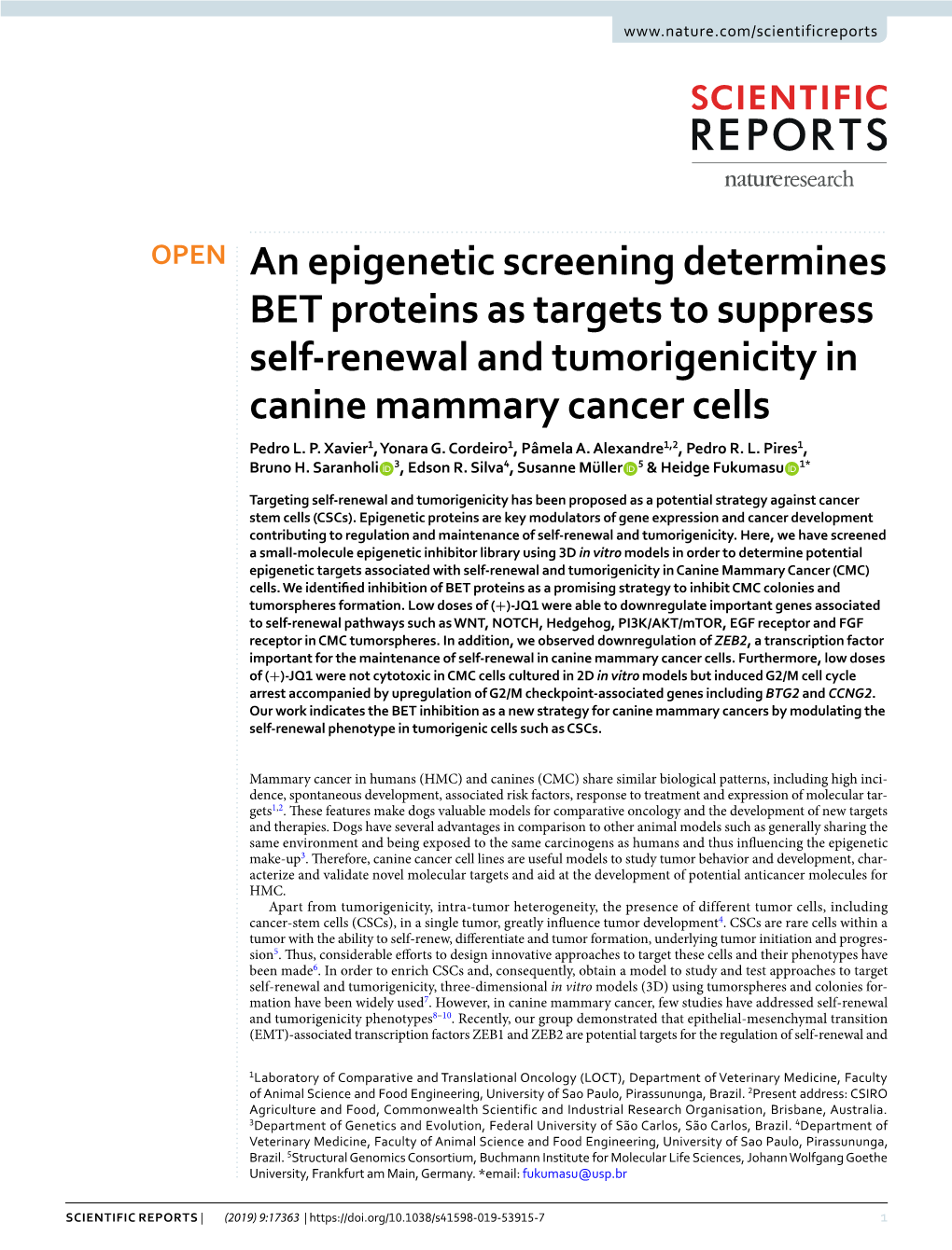 An Epigenetic Screening Determines BET Proteins As Targets to Suppress Self-Renewal and Tumorigenicity in Canine Mammary Cancer Cells Pedro L