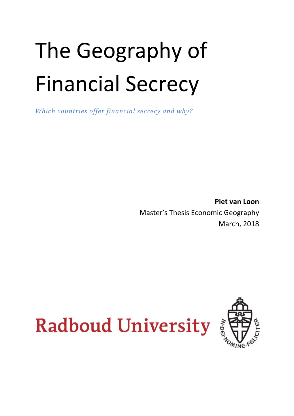 The Geography of Financial Secrecy