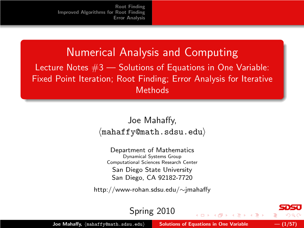 Numerical Analysis and Computing Lecture Notes #3 — Solutions of Equations in One Variable: Fixed Point Iteration; Root Finding; Error Analysis for Iterative Methods