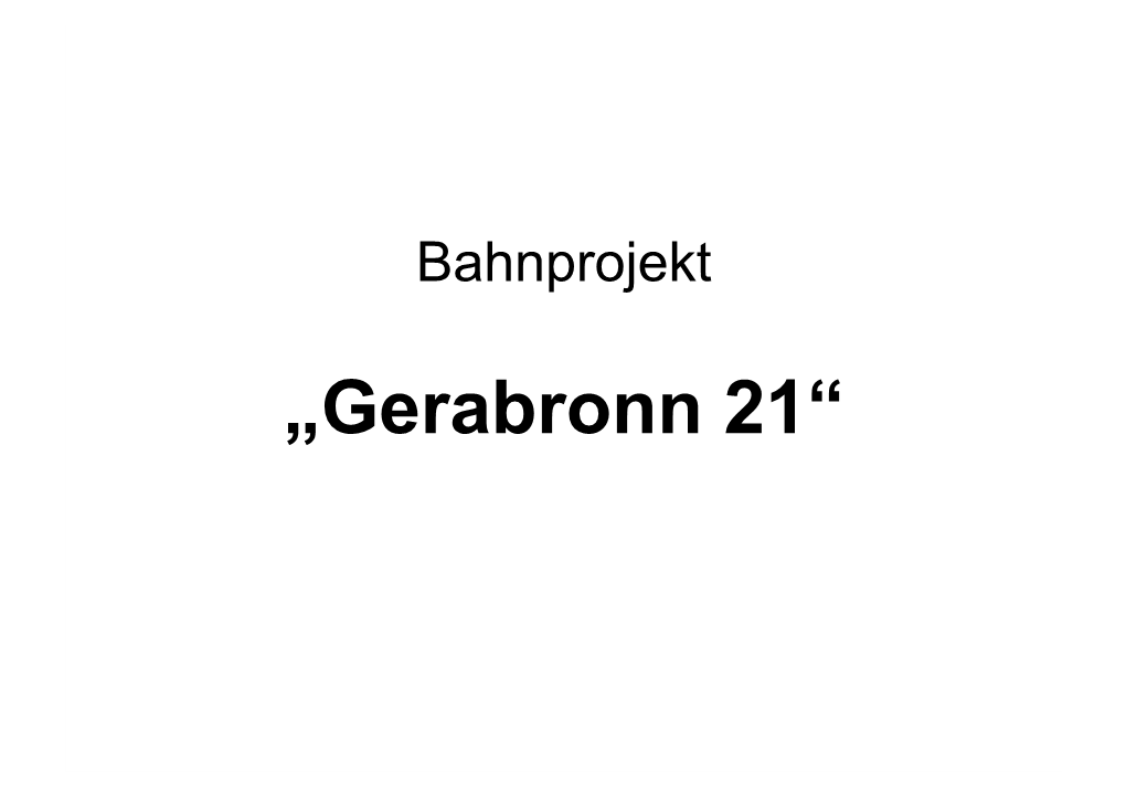 Bahnprojekt Gerabronn 21