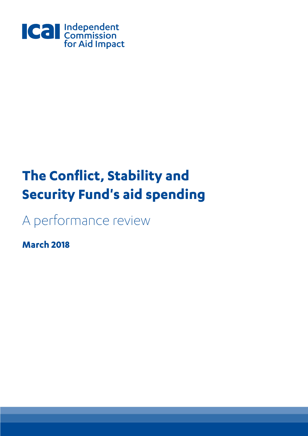 The Conflict, Stability and Security Fund's Aid Spending a Performance Review