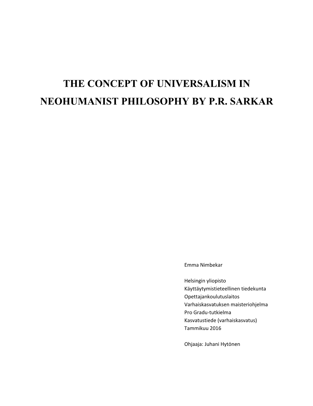 The Concept of Universalism in Neohumanist Philosophy by P.R. Sarkar