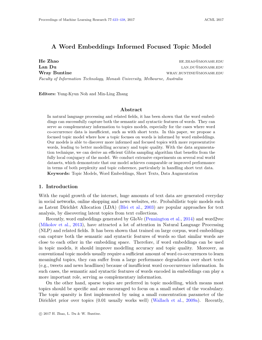 A Word Embeddings Informed Focused Topic Model