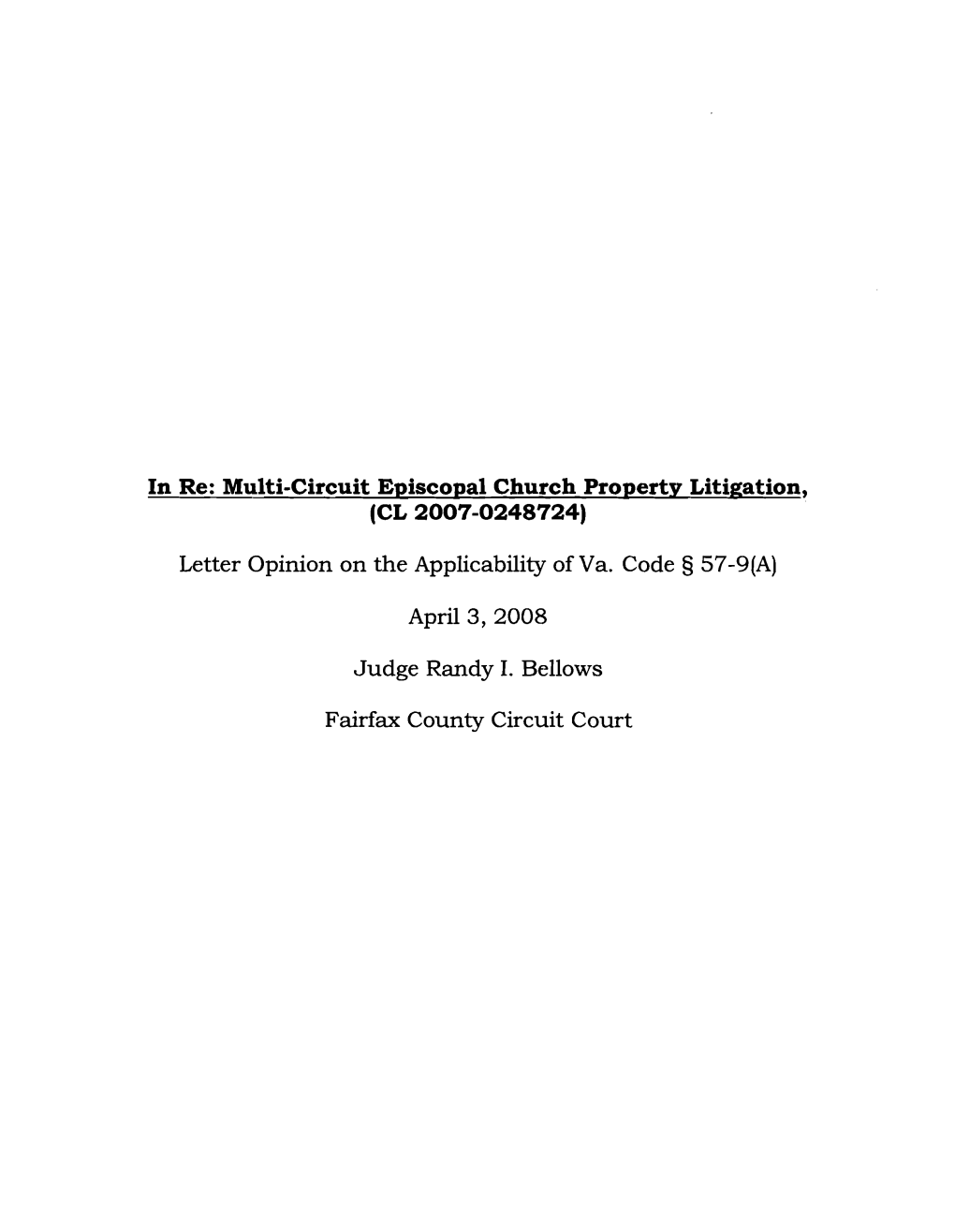 In Re: Multi-Circuit Episcopal Church Property Litigation, (CL 2007-0248724)