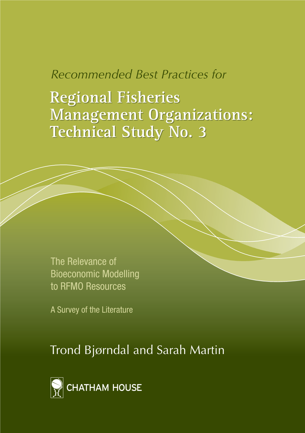 Regional Fisheries Management Organizations: Technical Study No