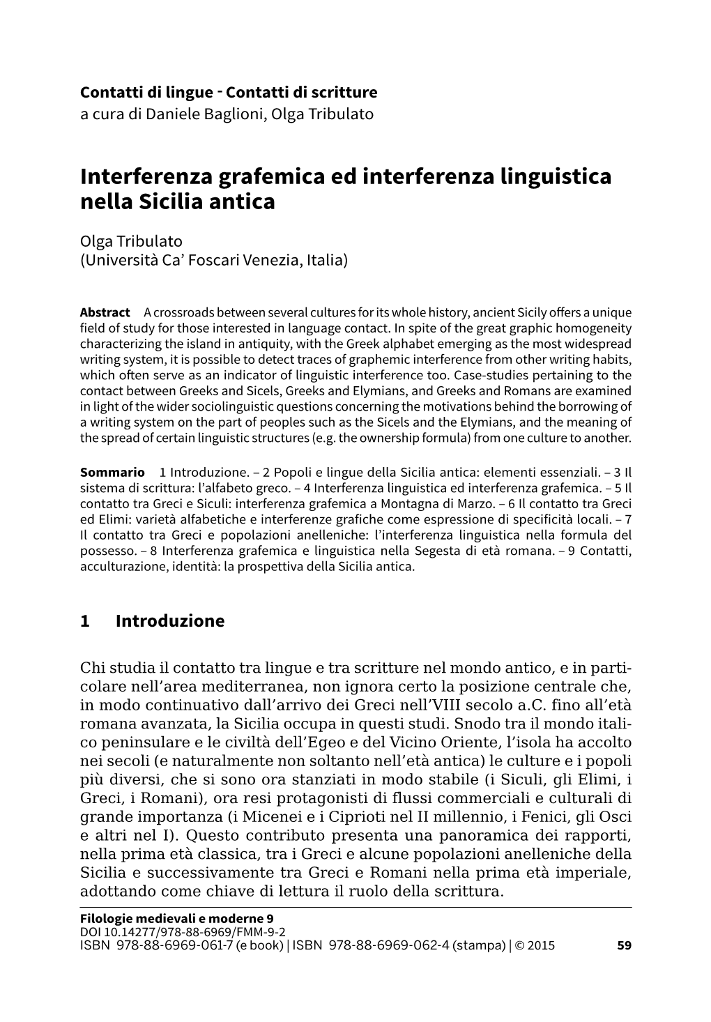 Interferenza Grafemica Ed Interferenza Linguistica Nella Sicilia Antica