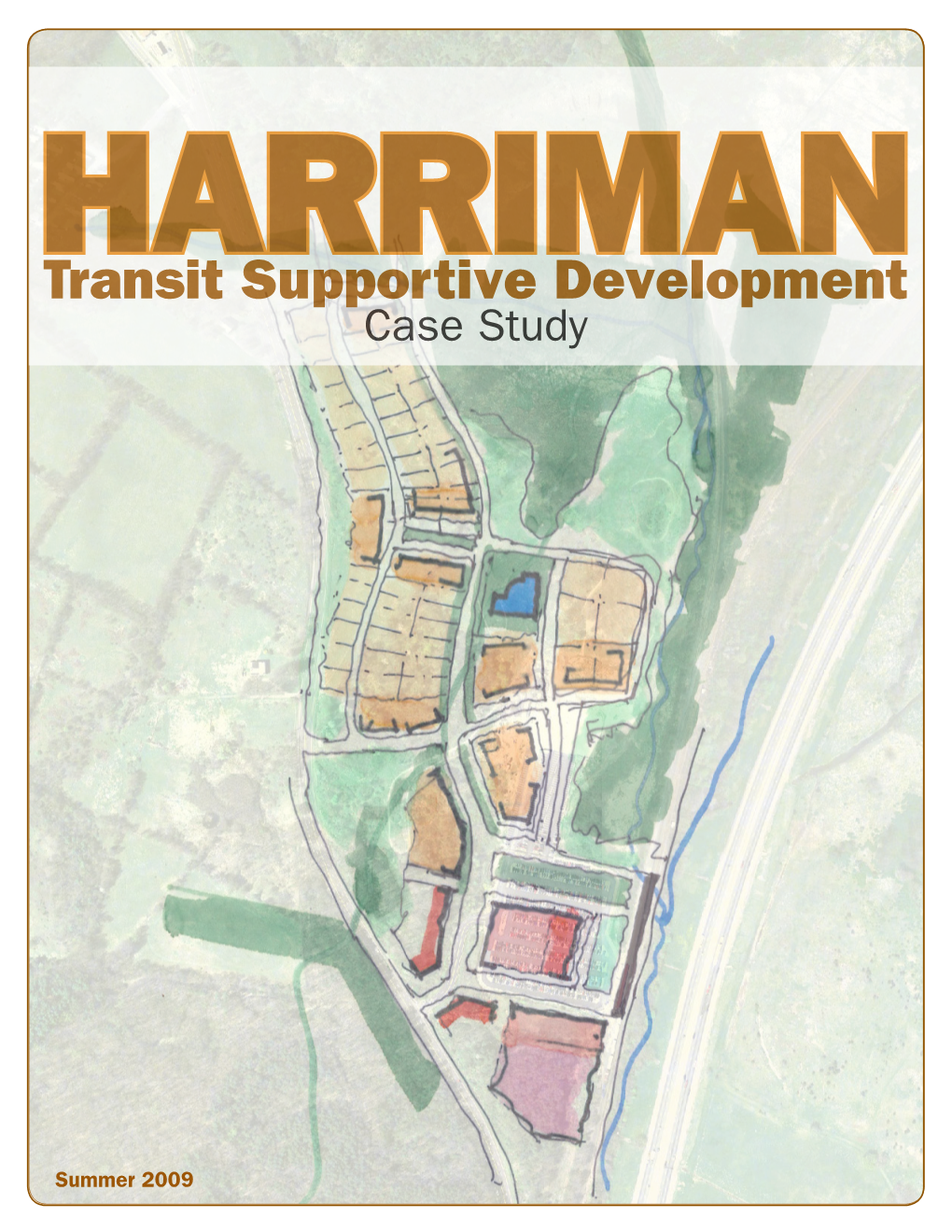 Transit Supportive Development Case Study
