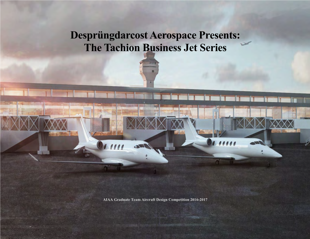 Desprüngdarcost Aerospace Presents: the Tachion Business Jet Series