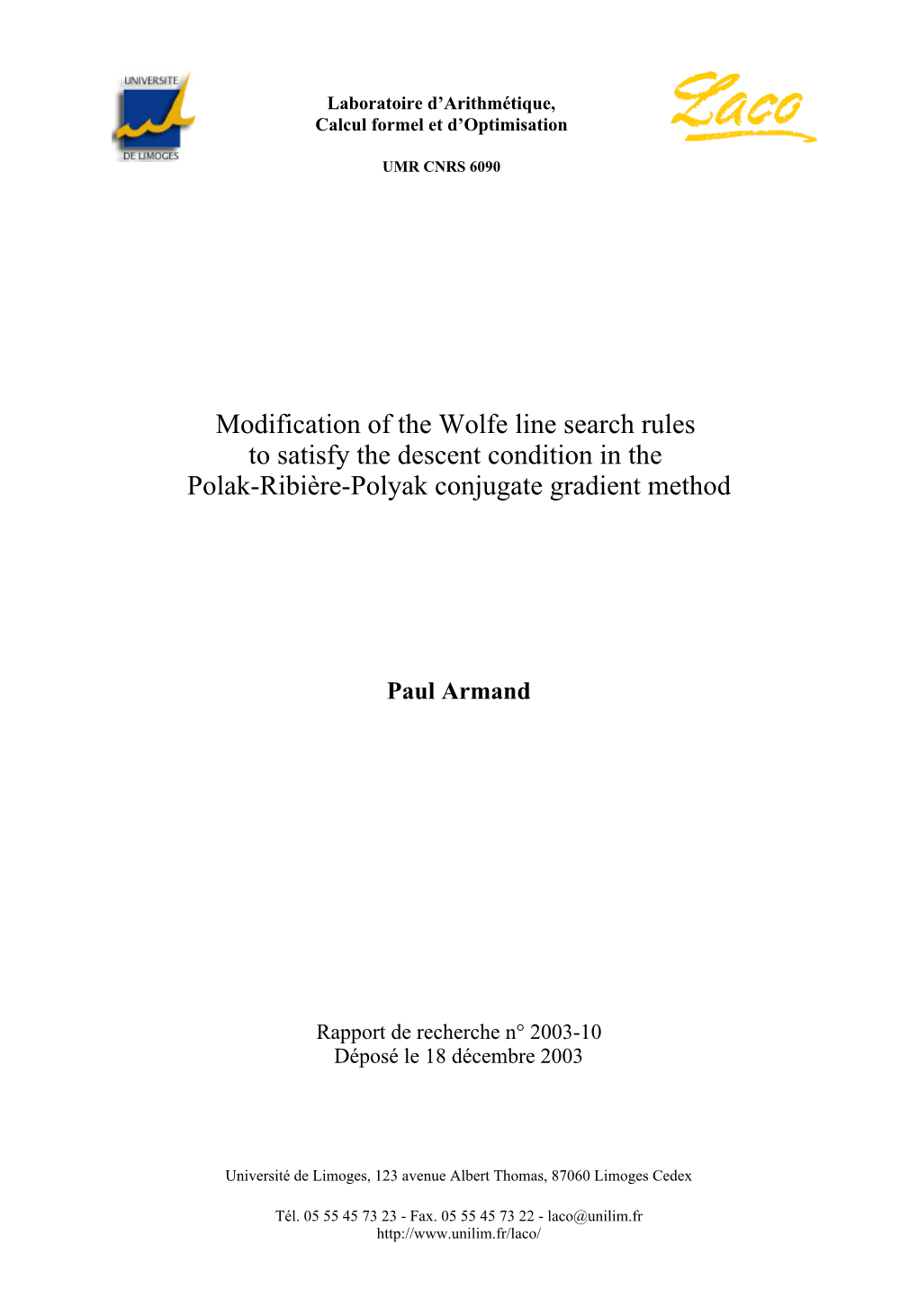 Modification of the Wolfe Line Search Rules to Satisfy the Descent Condition in the Polak-Ribière-Polyak Conjugate Gradient Method