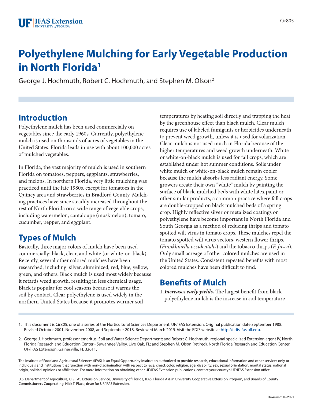 Polyethylene Mulching for Early Vegetable Production in North Florida1 George J