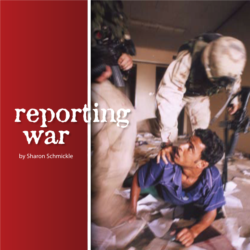 War Reporting Experience Has Example, This Kind of Thing Is Badly Become Our Identity