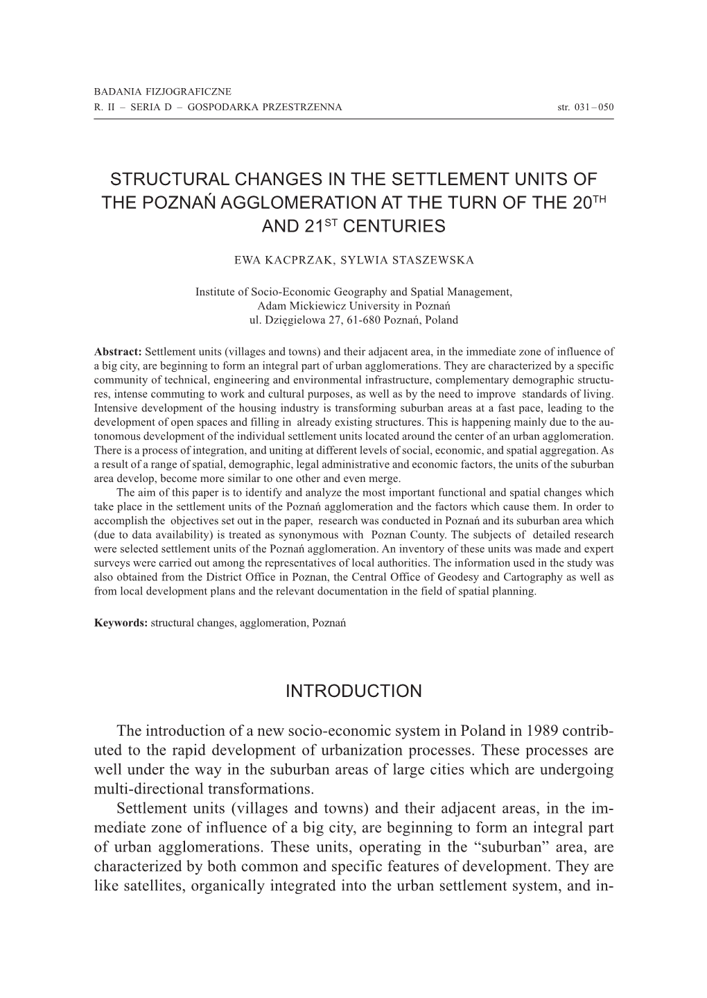 Structural Changes in the Settlement Units of the Poznań Agglomeration at the Turn of the 20Th and 21St Centuries