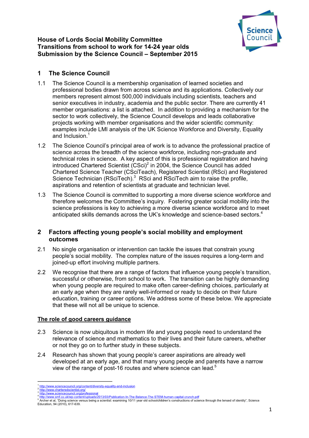 House of Lords Social Mobility Committee Transitions from School to Work for 14-24 Year Olds Submission by the Science Council – September 2015