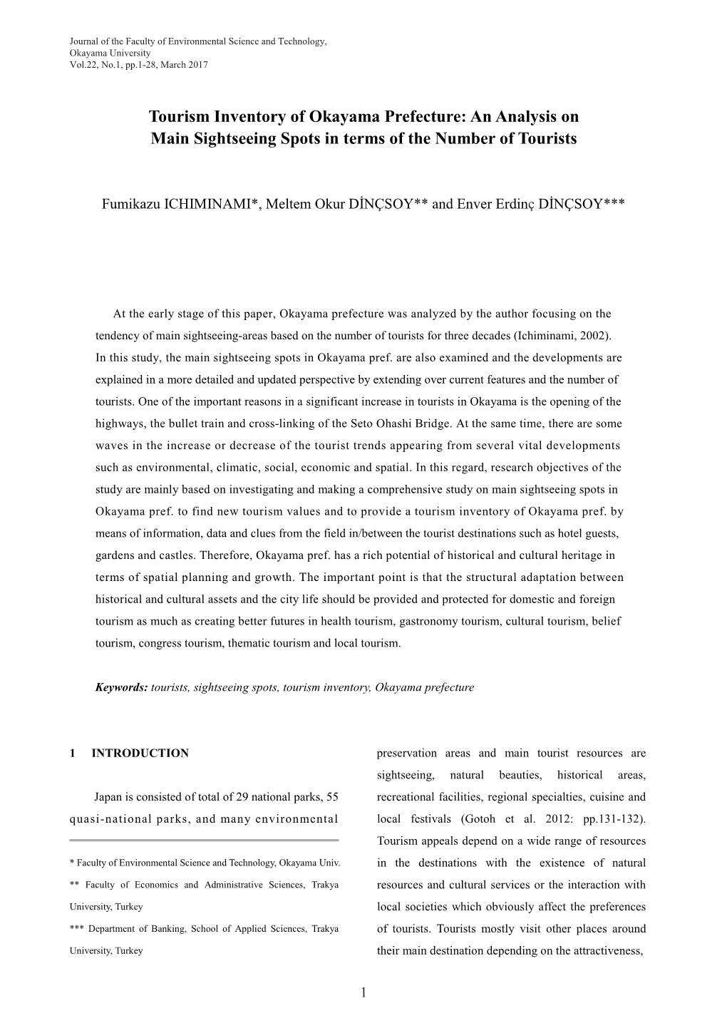 Tourism Inventory of Okayama Prefecture: an Analysis on Main Sightseeing Spots in Terms of the Number of Tourists