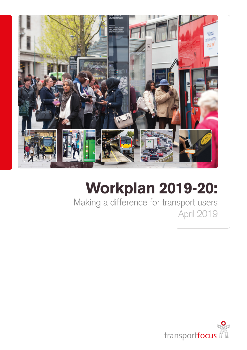 Transport Focus Workplan, 2019-20