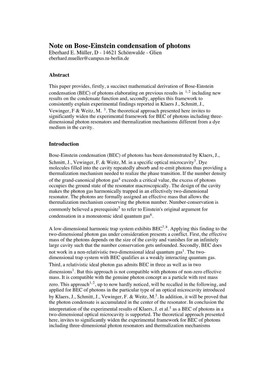 Note on Bose-Einstein Condensation of Photons Eberhard E