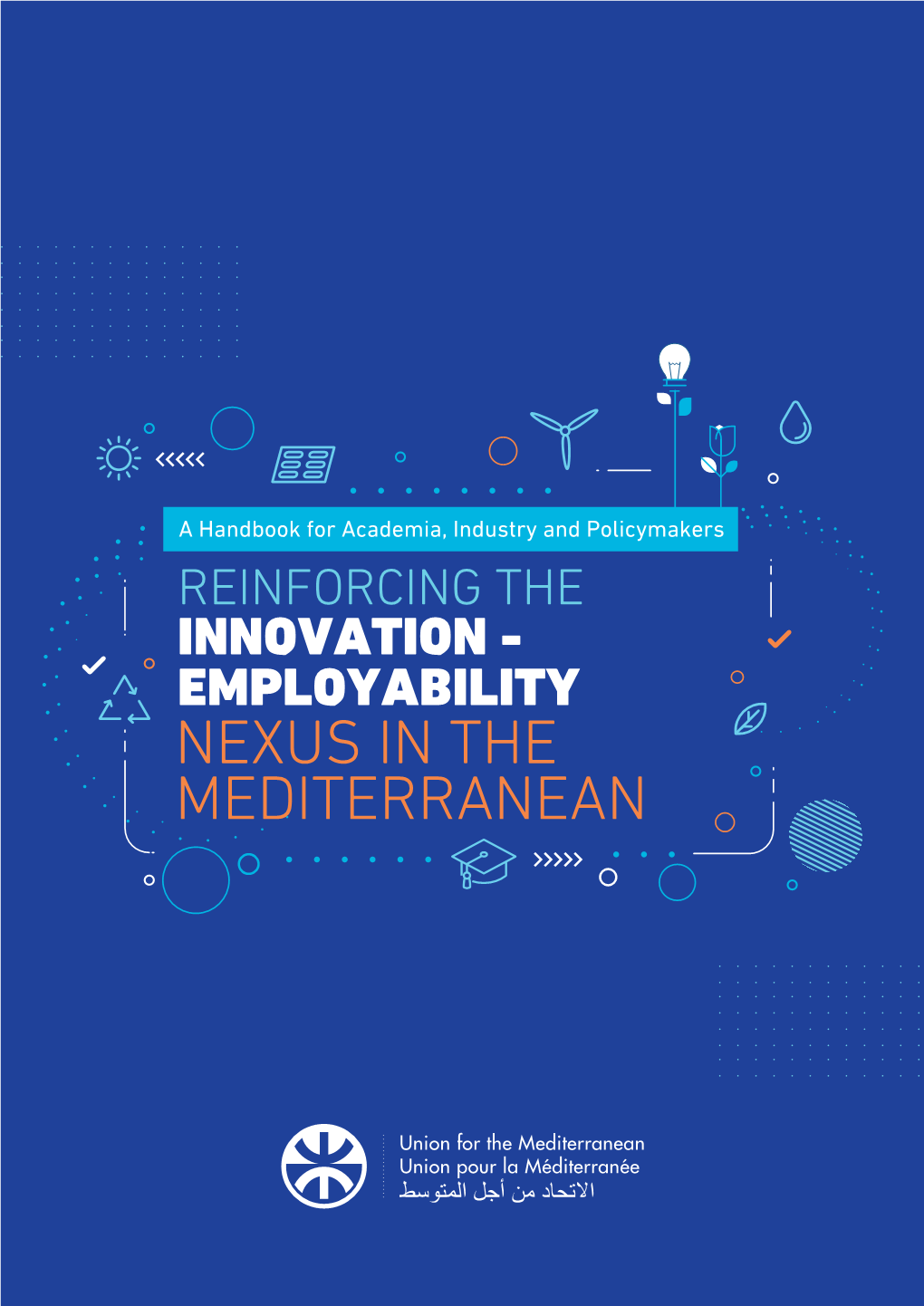 Reinforcing the Innovation-Employability Nexus in the Mediterranean