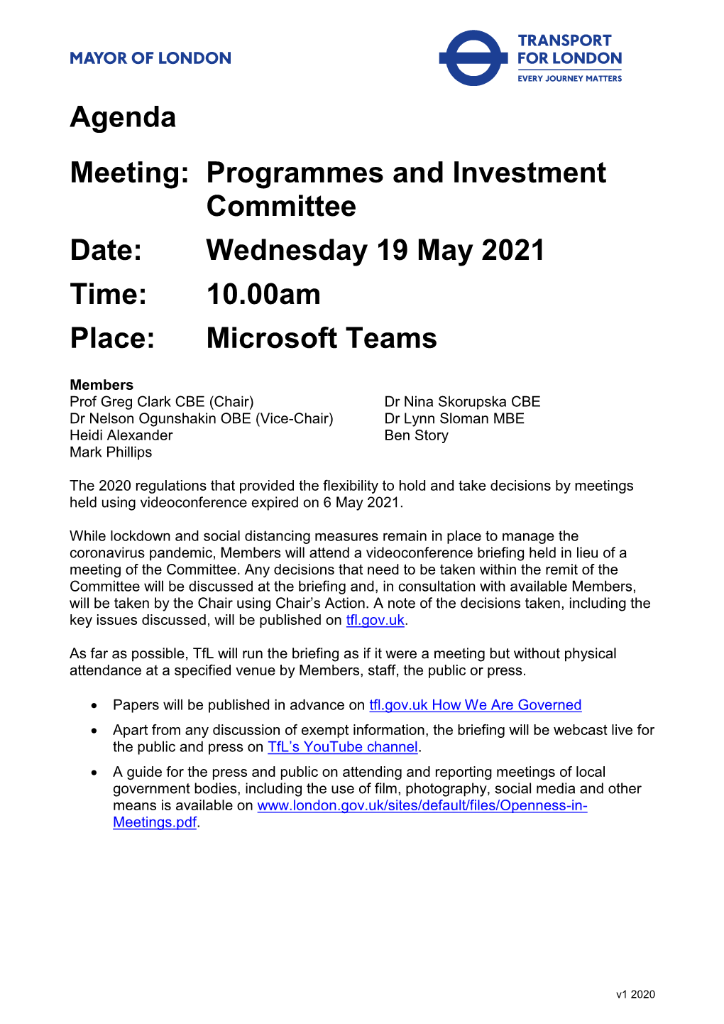 Agenda Meeting: Programmes and Investment Committee Date