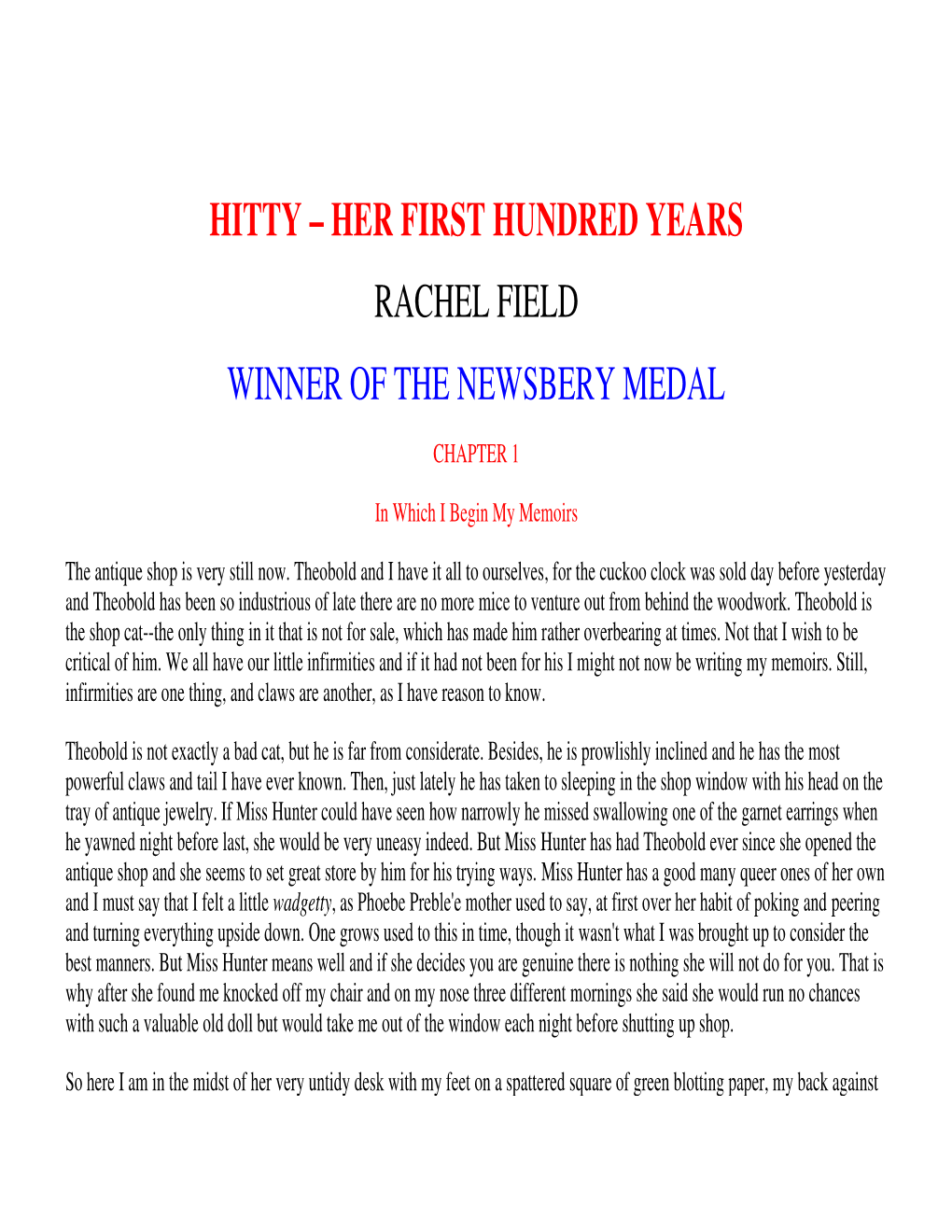 Hitty – Her First Hundred Years Rachel Field Winner of the Newsbery Medal