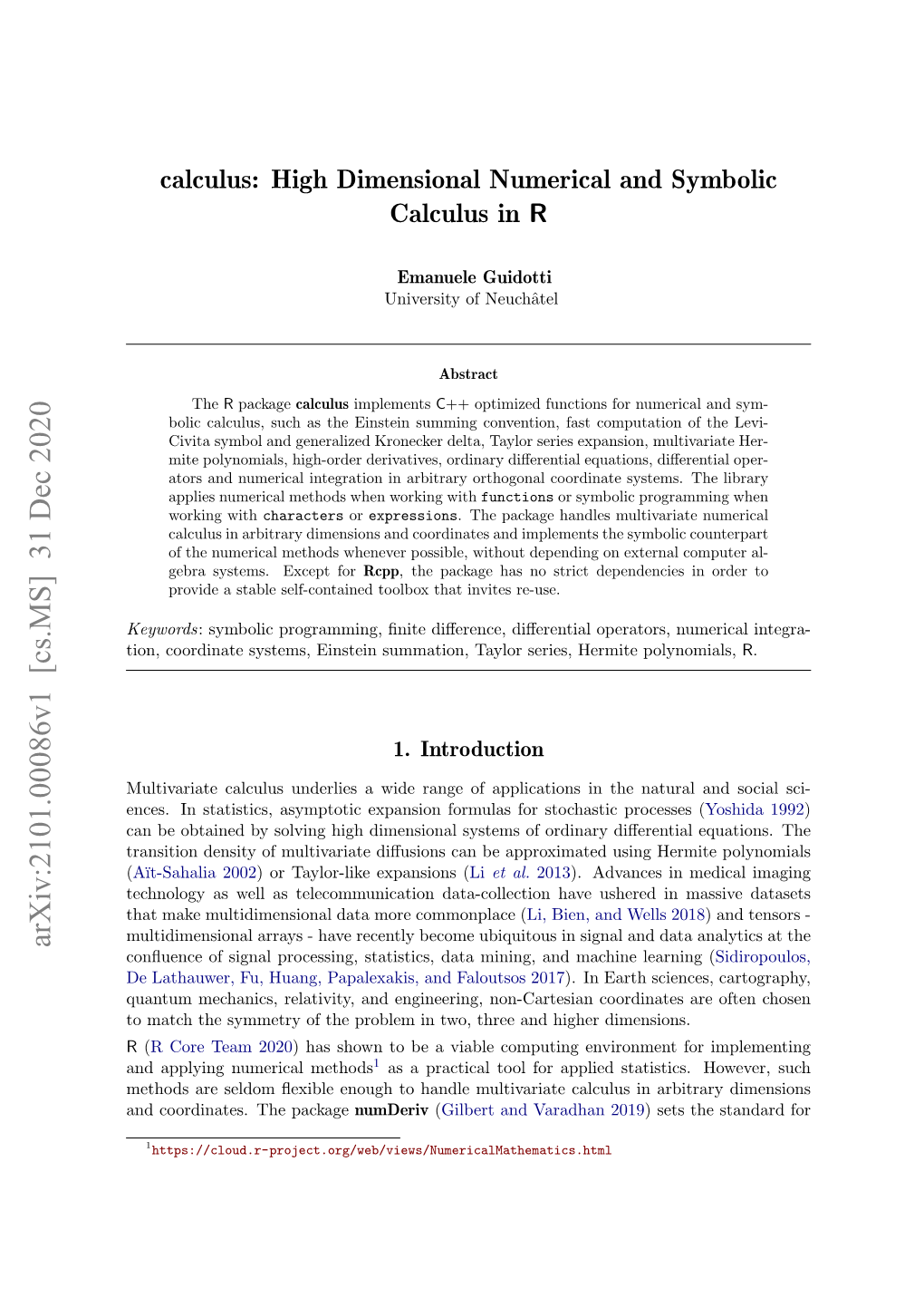 High Dimensional Numerical and Symbolic Calculus in R