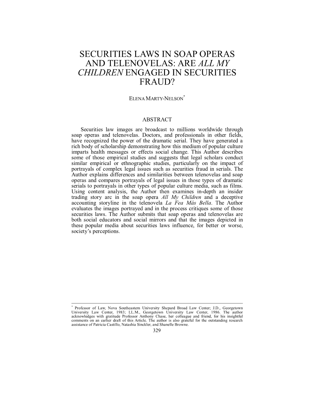 Securities Laws in Soap Operas and Telenovelas: Are All My Children Engaged in Securities Fraud?