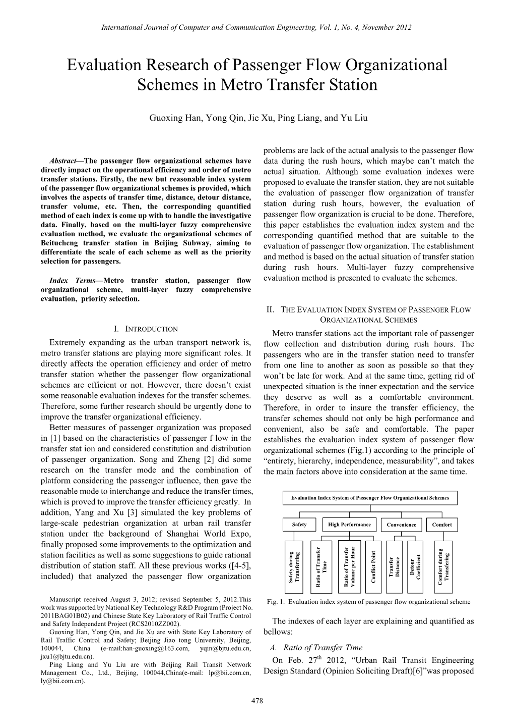 Evaluation Research of Passenger Flow Organizational Schemes in Metro Transfer Station