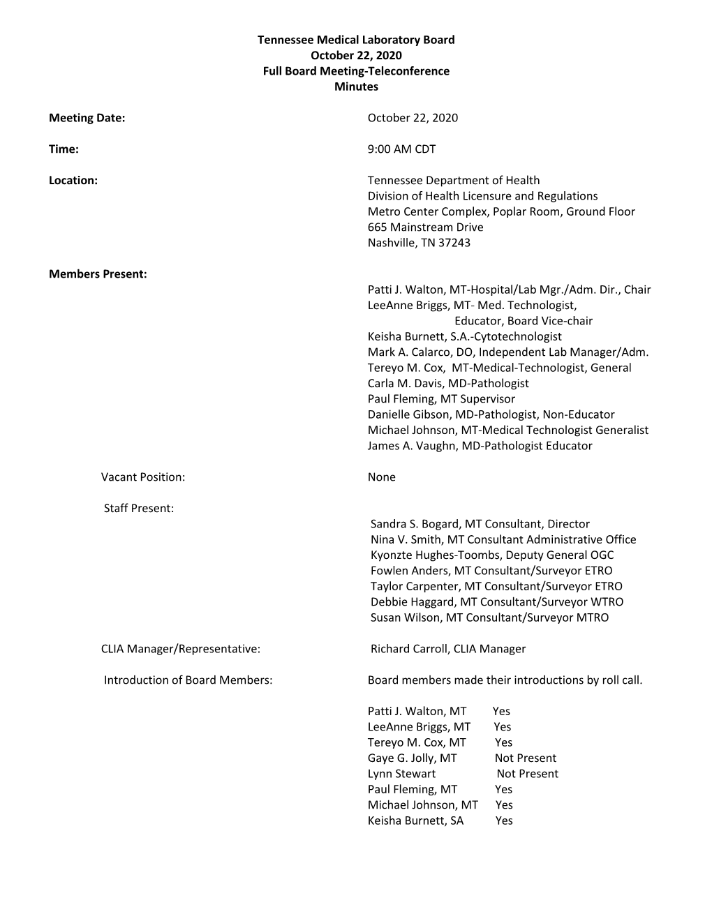 Tennessee Medical Laboratory Board October 22, 2020 Full Board Meeting-Teleconference Minutes Meeting Date