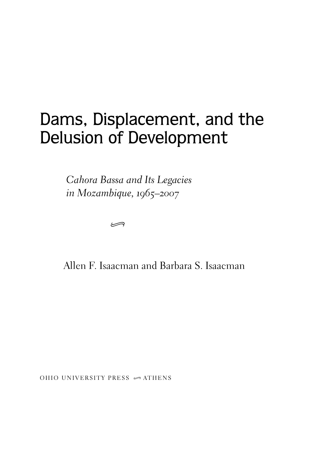 Cahora Bassa and Its Legacies in Mozambique, 1965–2007