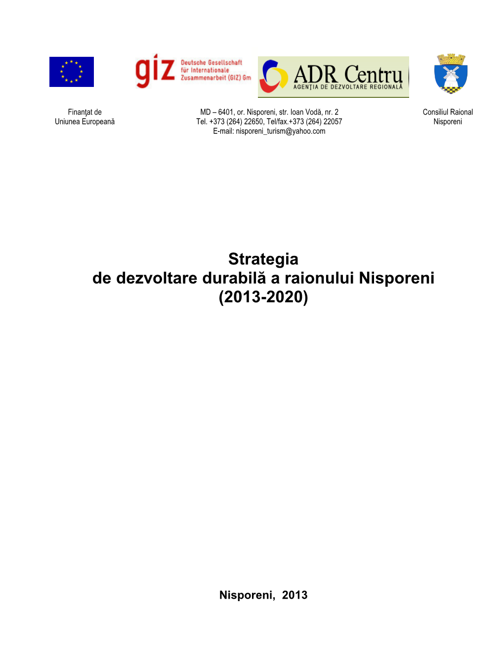 Strategia De Dezvoltare Durabilă a Raionului Nisporeni (2013-2020)