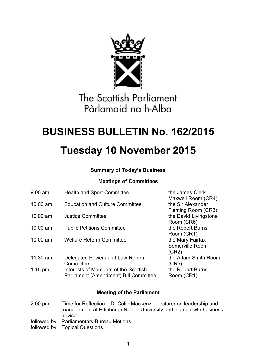 BUSINESS BULLETIN No. 162/2015 Tuesday 10 November 2015