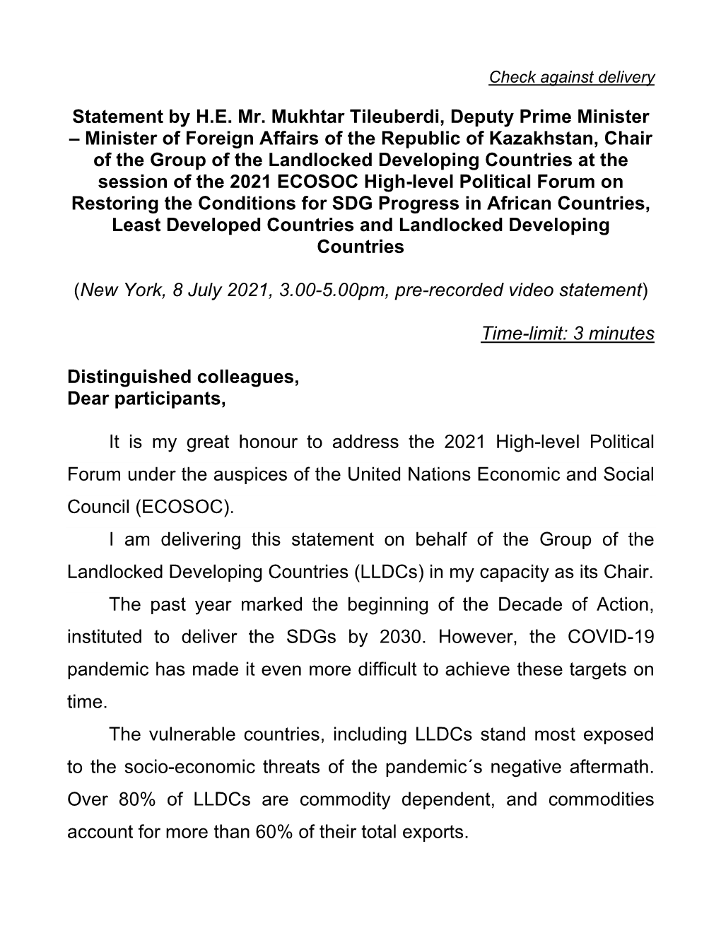 Statement by H.E. Mr. Mukhtar Tileuberdi, Deputy Prime Minister – Minister of Foreign Affairs of the Republic of Kazakhstan, C